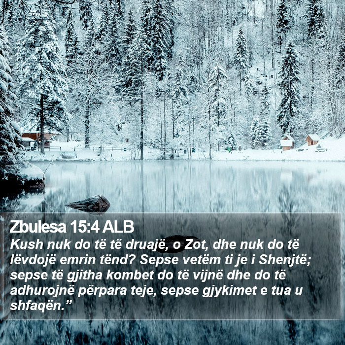 Zbulesa 15:4 ALB Bible Study