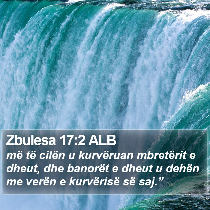 Zbulesa 17:2 ALB Bible Study