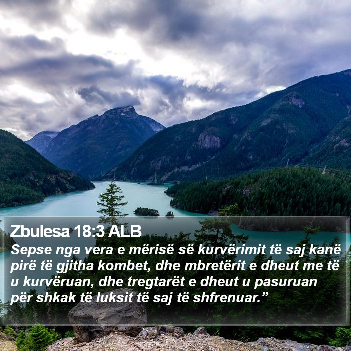 Zbulesa 18:3 ALB Bible Study