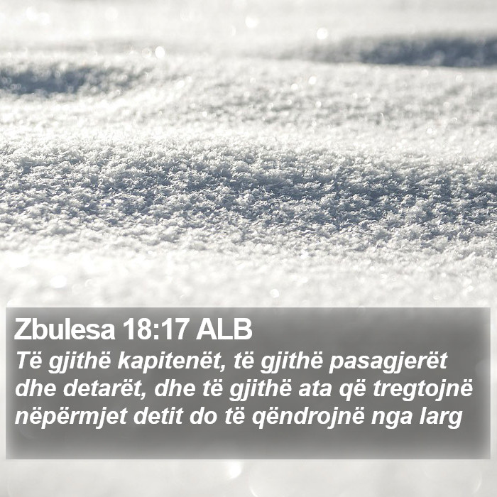 Zbulesa 18:17 ALB Bible Study
