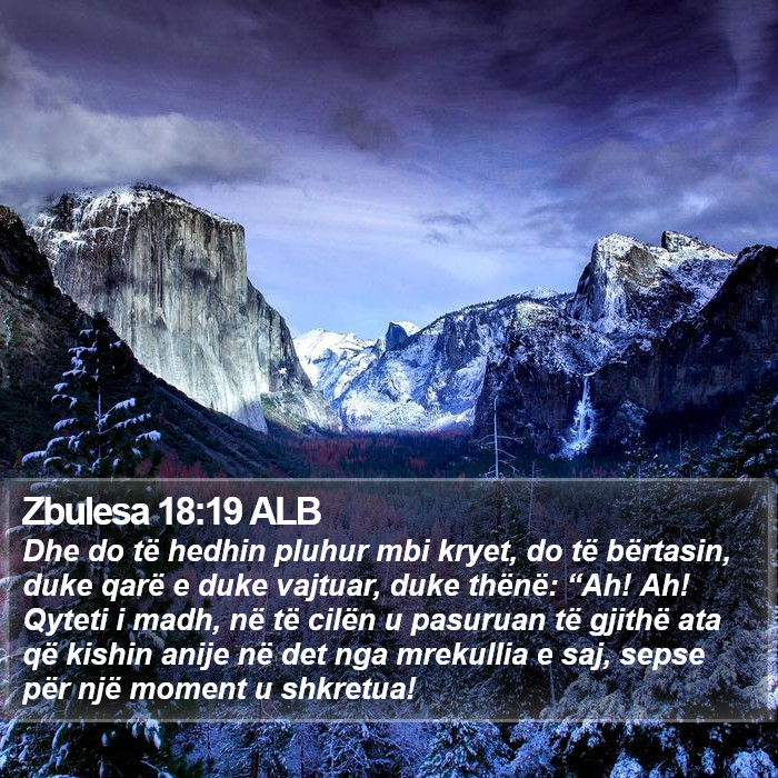 Zbulesa 18:19 ALB Bible Study