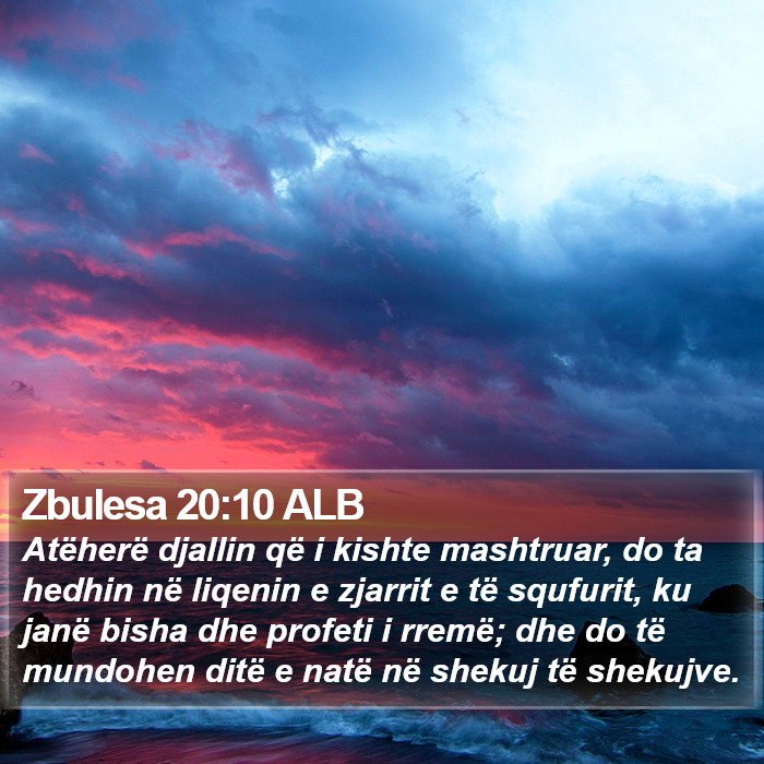 Zbulesa 20:10 ALB Bible Study