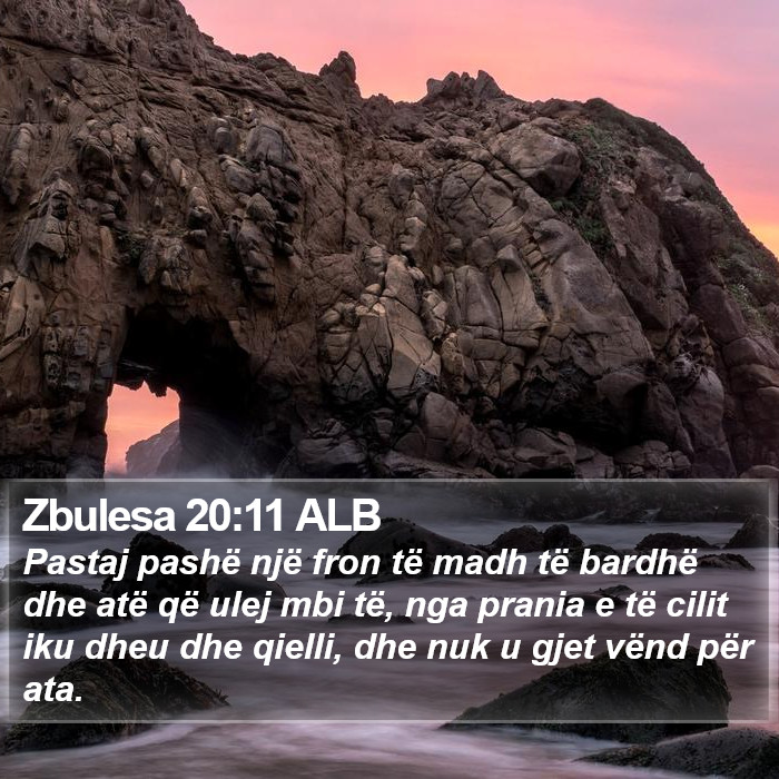 Zbulesa 20:11 ALB Bible Study
