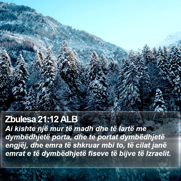 Zbulesa 21:12 ALB Bible Study