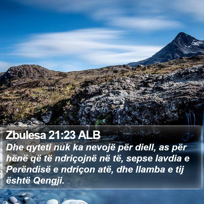 Zbulesa 21:23 ALB Bible Study