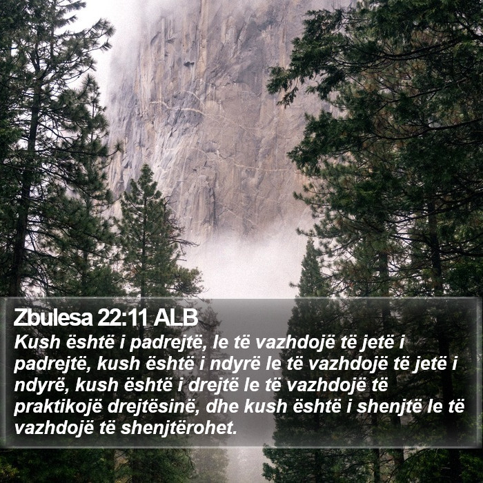 Zbulesa 22:11 ALB Bible Study