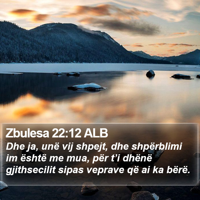 Zbulesa 22:12 ALB Bible Study