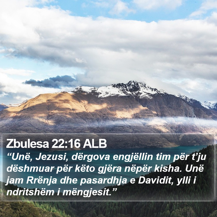 Zbulesa 22:16 ALB Bible Study