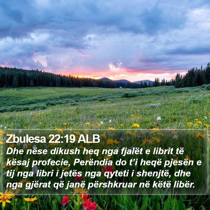 Zbulesa 22:19 ALB Bible Study